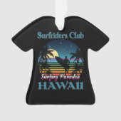 Surf riders Club, Surfparadies, Hawaii Ornament (Vorderseite)