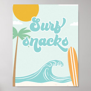 Surf Snacks Surf's Up Beach Geburtstagsnahrung Poster