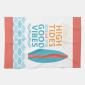 Surfboard High Tides Good Vibes Customizable Beach Geschirrtuch (Horizontal)