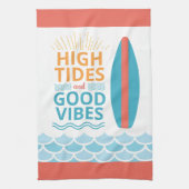 Surfboard High Tides Good Vibes Customizable Beach Geschirrtuch (Vertikal)