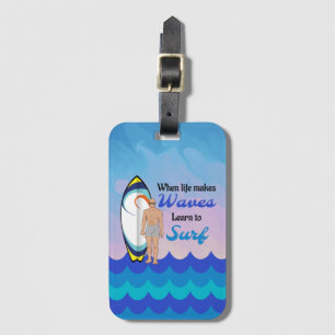Surfboard Ocean Waves Blue Motivierend Zitat Gepäckanhänger