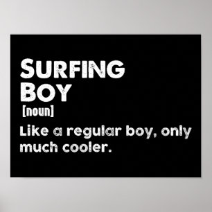 Surfboy Funny Definition Surfer Poster