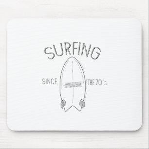 Surfe seit den 70ern mousepad