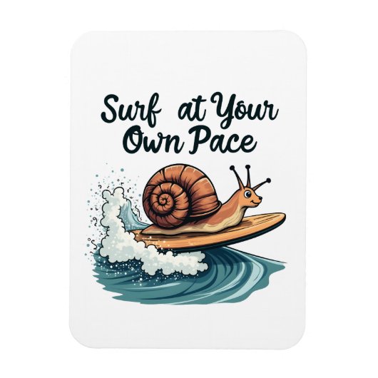 Surfen auf dem eigenen Pace Funny Surfsnail Magnet (Vertikal)