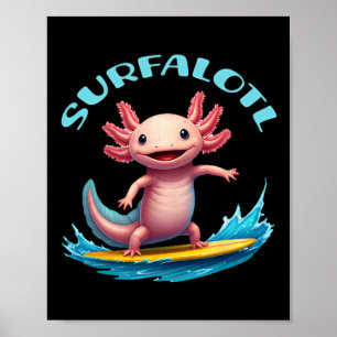 Surfen Axolotl Surfalotl Lustiger Ozean Strand Poster