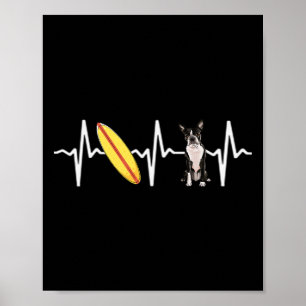 Surfen Boston Terrier Herzschlag Hunde Liebhaber Poster