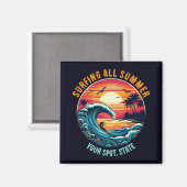 Surfen den ganzen Sommer Magnet (Vorderseite/Rückseite)