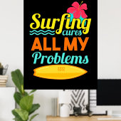 Surfen ist alles meine Probleme Poster (Heimbüro)