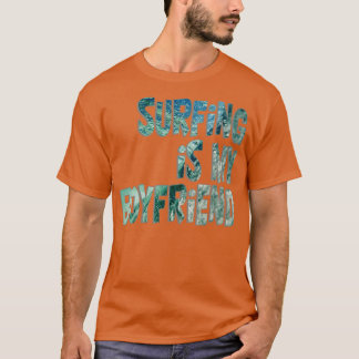 Surfen ist mein Freund T-Shirt