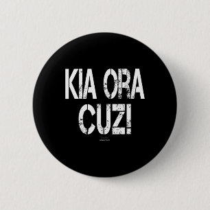 Surfen Kia Ora Cuz! Paddleboarding Sup Lover Neu Button