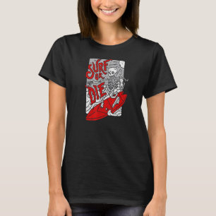 Surfen oder Die Goth-Satanic-Gothic-Tarot-Okkultis T-Shirt