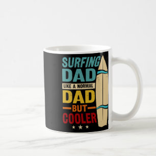Surfen Papa wie ein normaler Papa, aber cooler Lus Kaffeetasse
