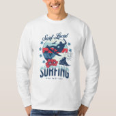 Surfen vor Ort T-Shirt (Vorderseite)