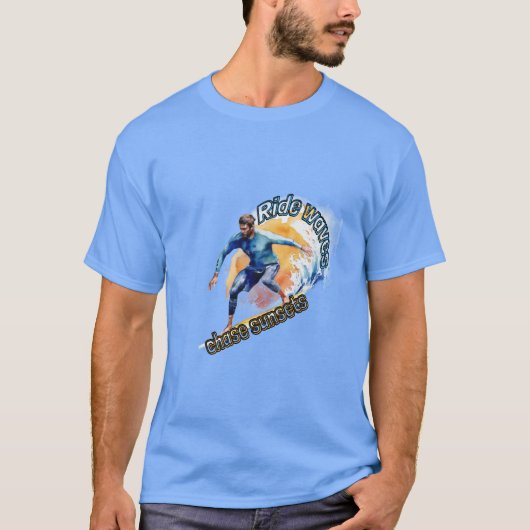 Surfen : Wellen reiten, Sonnenuntergänge jagen. T-Shirt (Vorderseite)