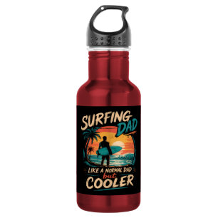 Surfen wie ein normaler Papa, aber cooler Sommer Edelstahlflasche