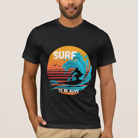 Surfen zum Leben T-Shirt (Vorderseite)