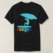 Surfer Foiling Wing Foiling Lover Geschenk Idee 3 T-Shirt (Design vorne)