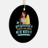 Surfer Girlfriend Keramik Ornament (Rechts)