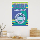 Surfer - im Zweifelsfall Paddeln Poster (Küche)