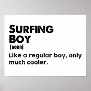 Surfer-Junge Definition Lustig Surfsport Surfer Poster