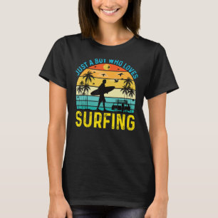 Surfer Kostüm nur ein Junge, der Lieben Surfbrett  T-Shirt