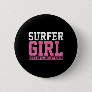 Surfer-Mädchen-Surf-Geschenk Button