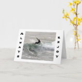 SURFER SAGT, GENIESSEN SIE DIE REISE VOR ALLEM AM KARTE (Gelbe Blume)