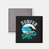 Surfer Saurus Rex Surfen Dinosaurier Surfen Dino S Magnet (Vorderseite/Rückseite)