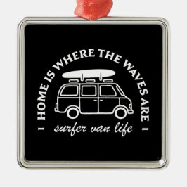 Surfer van life trip surf lover quotes ornament aus metall
