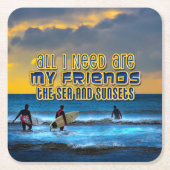 Surfer Zitat Alles, was ich brauche, sind meine Fr Rechteckiger Pappuntersetzer (Vorderseite)