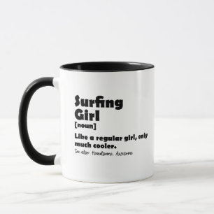 Surferin Mädchen Lustige Definition Surfer Frauen Tasse