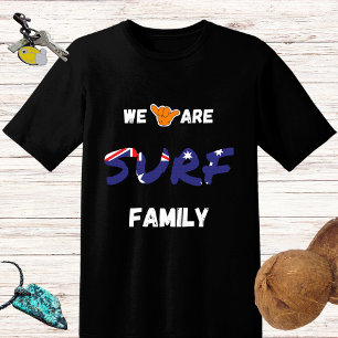 Surffamiliendesign - Shaka-Hand und Australische F T-Shirt
