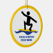 Surfgeschenke, surfen auf seinem Surfbrett nach Ma Keramik Ornament (Rechts)