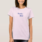 Surfin' Bird Pink Surfer T - Shirt (Vorderseite)