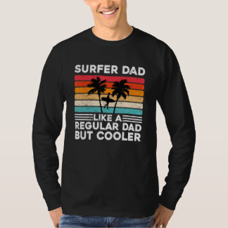 Surfing Surfer Dad Surf Cool Surfing T-Shirt