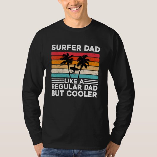 Surfing Surfer Dad Surf Cool Surfing T-Shirt (Vorderseite)