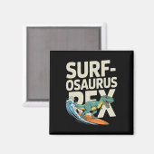 Surfosaurus Rex Lustiger Surfer-Dinosaurier  Magnet (Vorderseite/Rückseite)