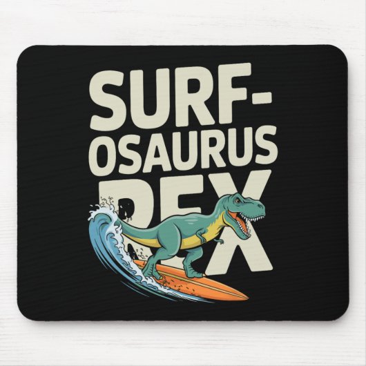 Surfosaurus Rex Lustiger Surfer-Dinosaurier  Mousepad (Vorne)