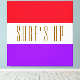 SURF'S UP Fun Bright Lila Red White Stripes Leinwanddruck