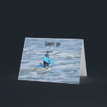 SURFS UP SO ENJOY YOUR BIRTHDAY! KARTE<br><div class="desc">This card is cool and I hope you will send it to YOUR FRIEND OR FAMILY MEMBER on His or Her birthday!</div>