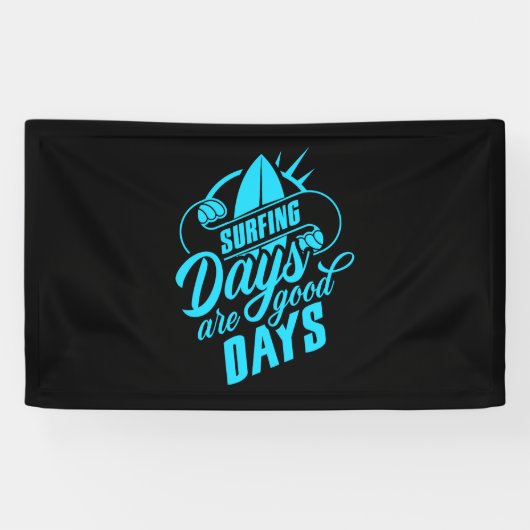 Surftage sind gute Tage Banner (Horizontal)