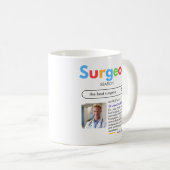 SURGEONS DOCTORS antistress Google search bar  Kaffeetasse (VorderseiteRechts)
