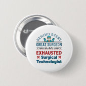 Surgical Tech Funny Sprichwort Button (Vorne & Hinten)