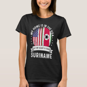Suriname American Patriot Grown Proud Zuhause USA T-Shirt