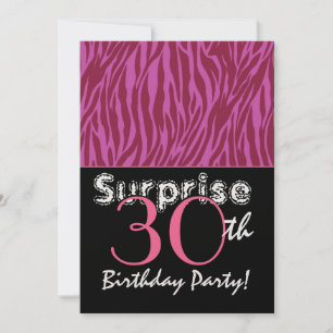SURPRISE 30. Geburtstag Rosa und Burgund Zebra Einladung