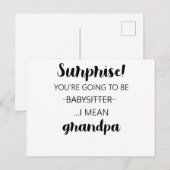 Surprise You're Going To Be Babysitter Grandpa Postkarte (Vorne/Hinten)