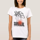 Surreal Graffiti Grunge - Urban Streetwear Kunst T-Shirt (Vorderseite)