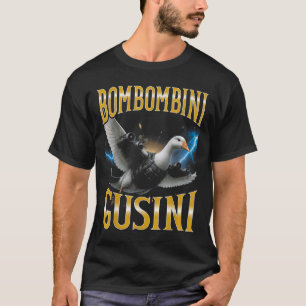 Surrealer italienischer Brainrot-Meme-Bombombini-G T-Shirt