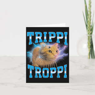 Surrealer italienischer Brainrot-Meme Trippi Tropp Karte