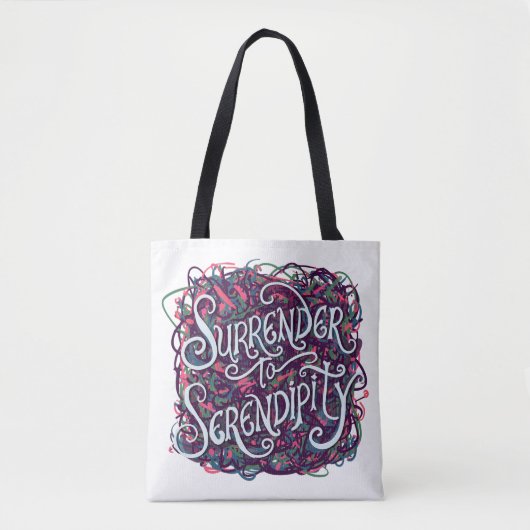 Surrender to Serendipity Tasche (Vorderseite)